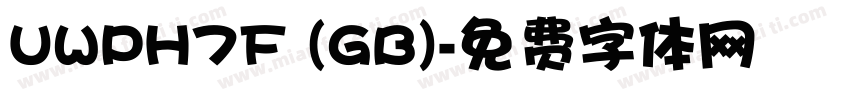 UWPH7F (GB)字体转换